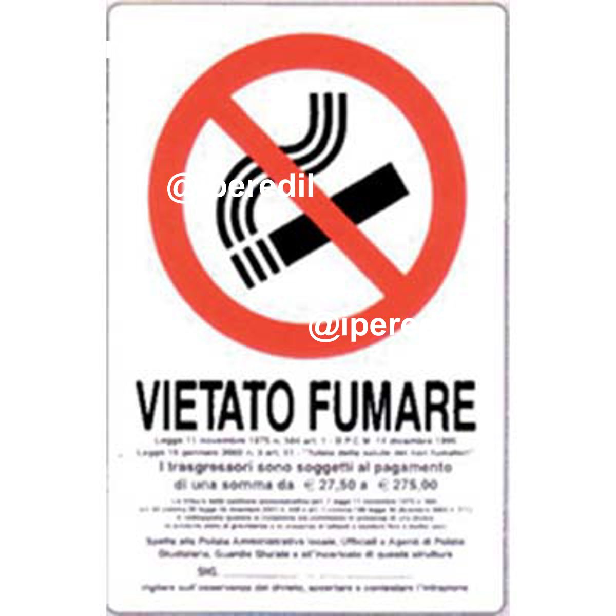 TARGA SEGNALETICA VIETATO FUMARE NORME LEGGE PP CM 20X30