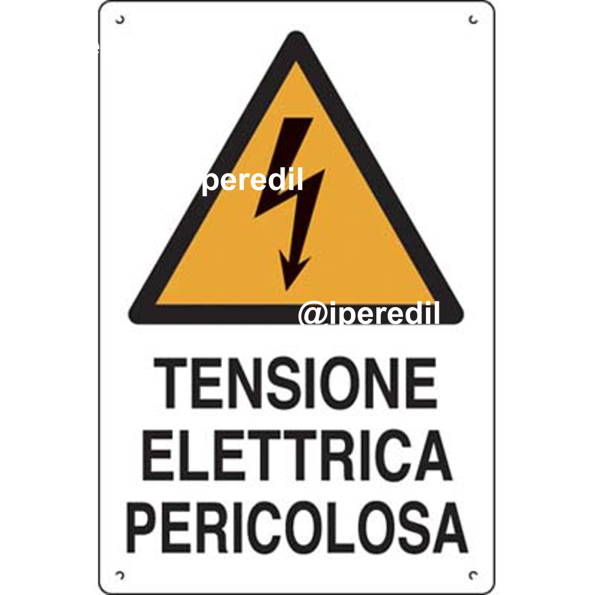 TARGA SEGNALETICA TENSIONE ELETTRICA PERICOLOSA PP CM 40X60