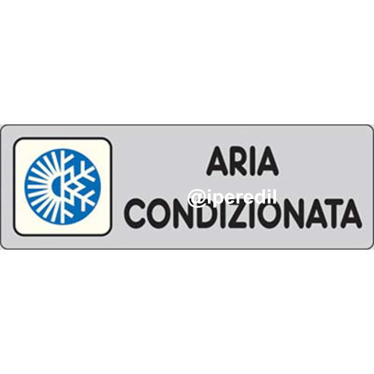TARGA SEGNALETICA ADESIVA ARIA CONDIZIONATA VINILE CM 15X5