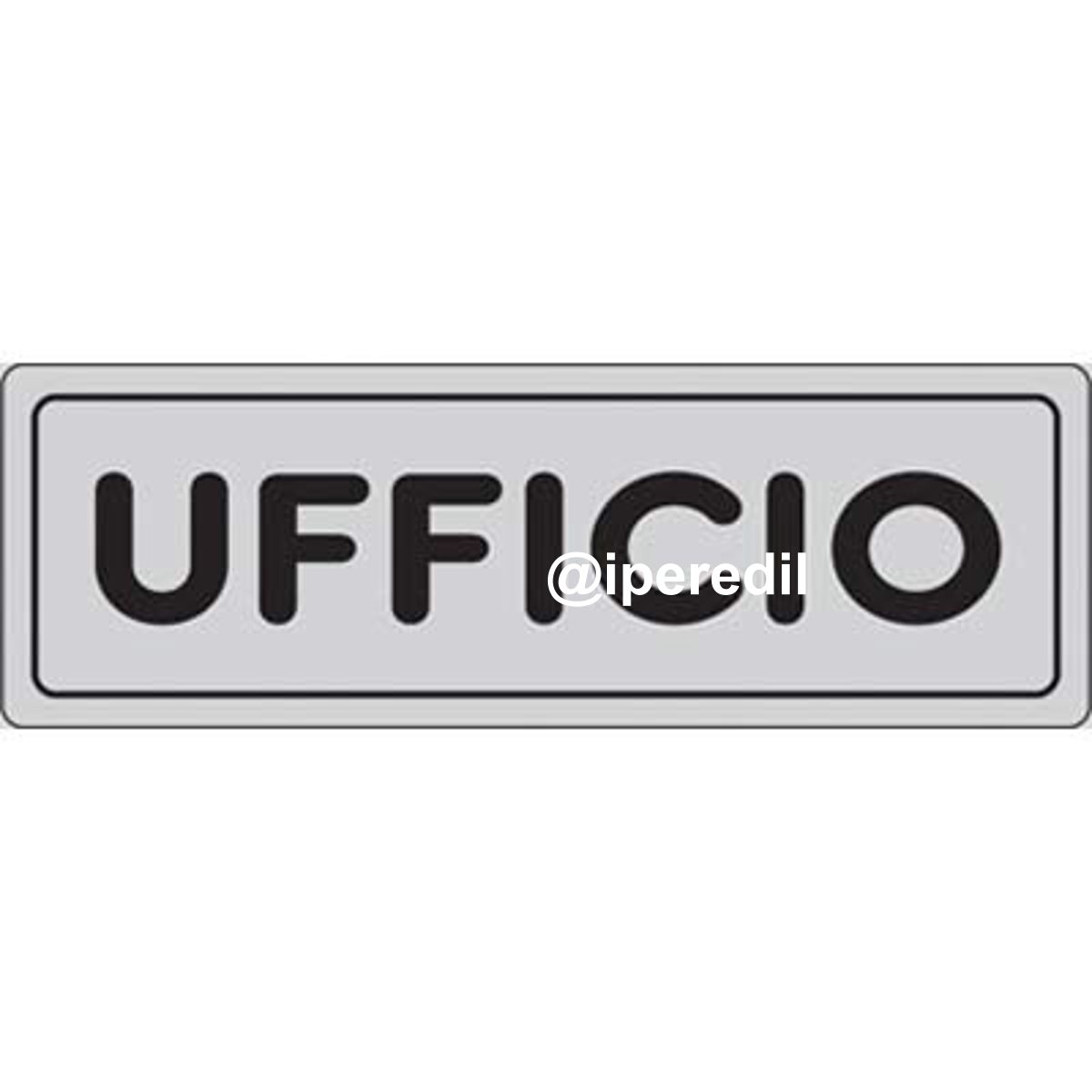 TARGA SEGNALETICA ADESIVA UFFICIO VINILE CM 15X5