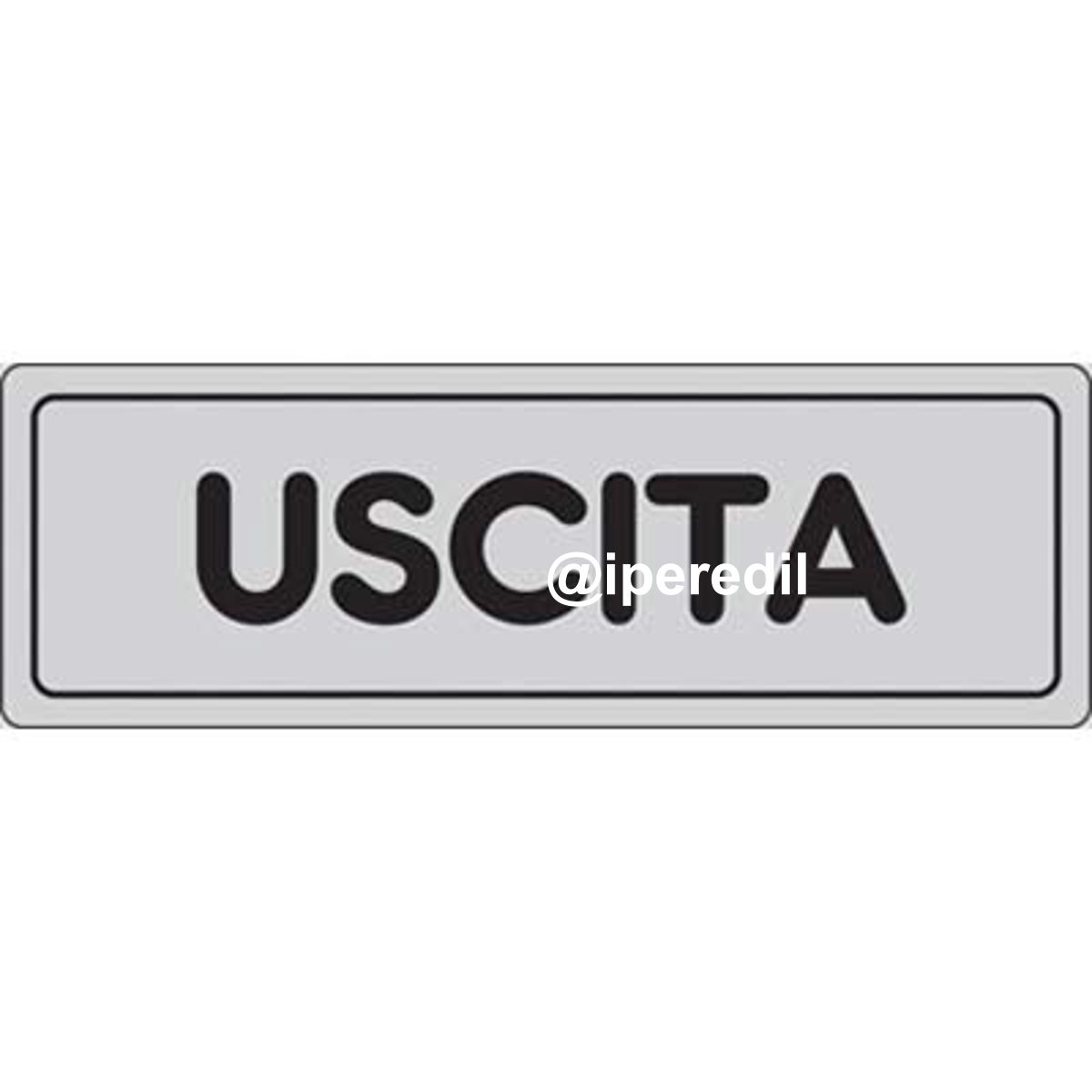 TARGA SEGNALETICA ADESIVA USCITA VINILE CM 15X5