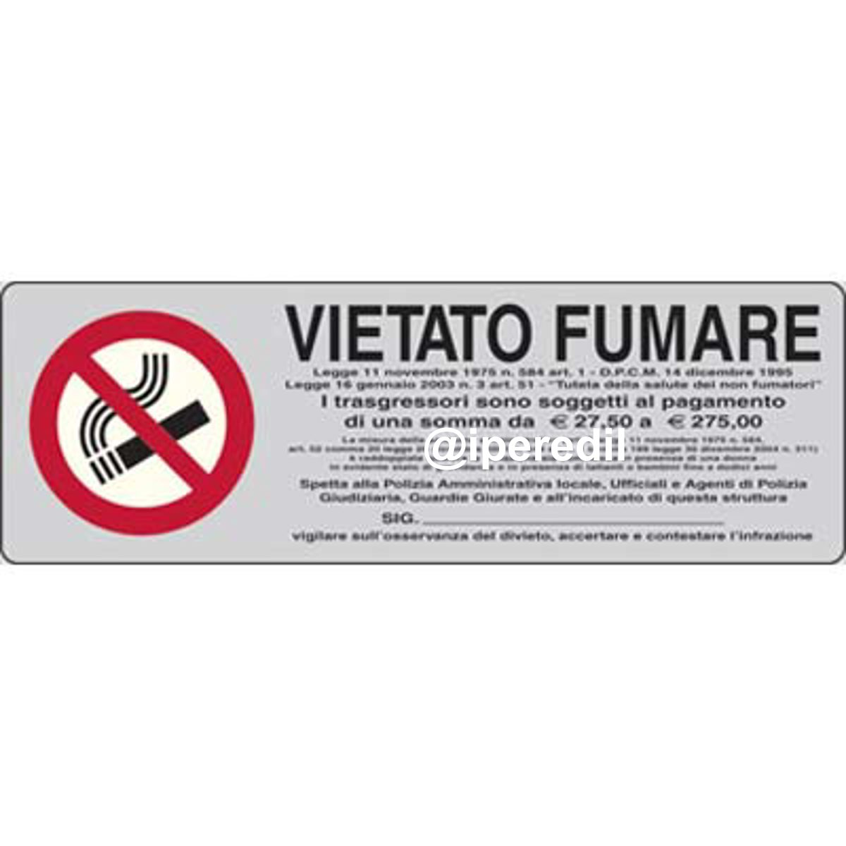 TARGA SEGNALETICA ADESIVA VIETATO FUMARE VINILE CM 15X5