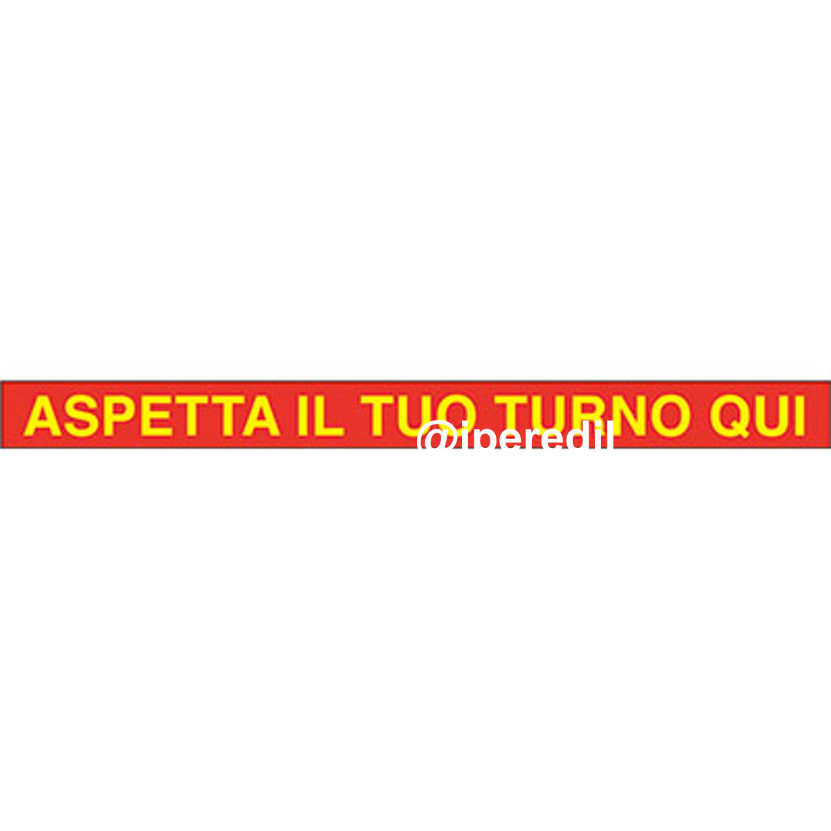 TARGA SEGNALETICA COVID ADESIVA ASPETTA TURNO QUI VINILE CM 100X7